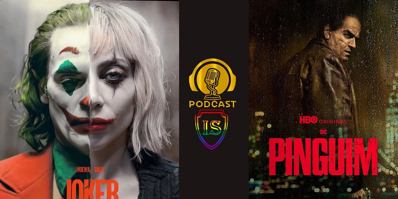 Pinguim/Joker 2 — Podcast IS