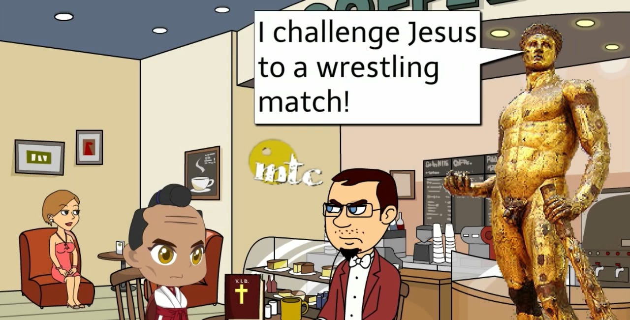 I Challenge Jesus To A Wrestling Match