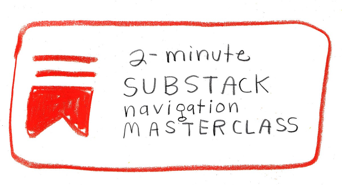 Making Substack easier to navigate