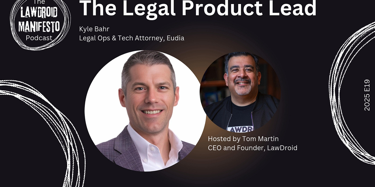 The Legal Product Lead: Kyle Bahr