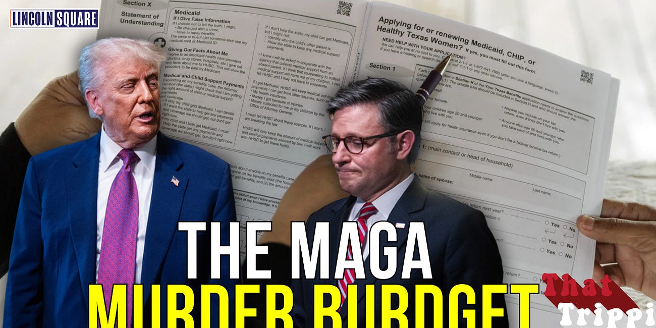 "Call it the MAGA Murder Budget! Repeat Repeat, Repeat!" | That Trippi Show