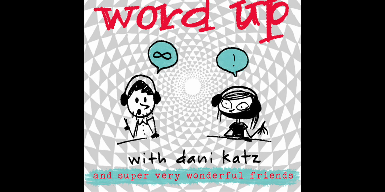 PODCAST: Part One of Starfire Codes on Word Up with Dani Katz