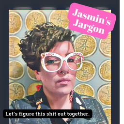 Jasmin's Jargon