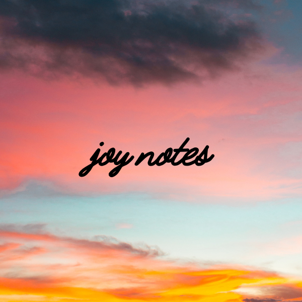 joy notes