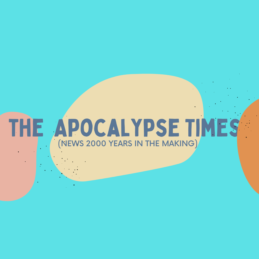 The Apocalypse Times