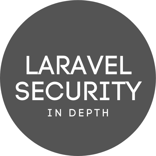 Laravel Security In Depth