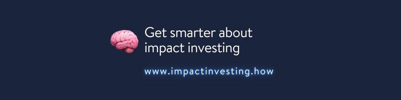 Dave's Impact Investing Newsletter