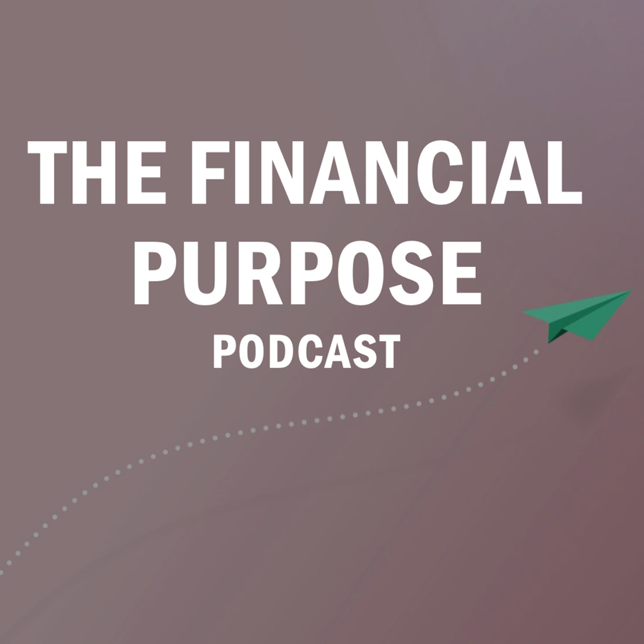 The Financial Purpose