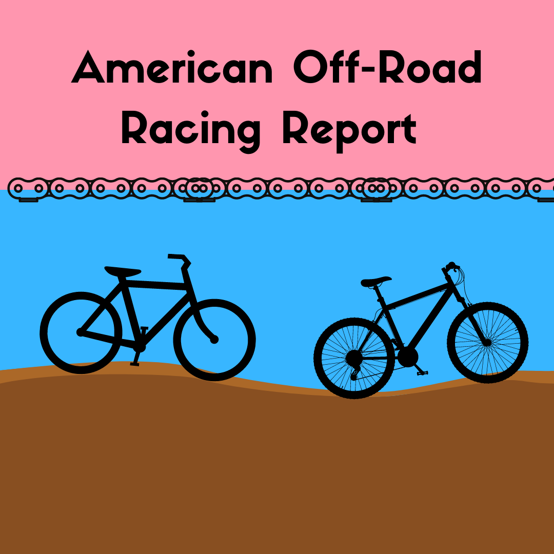 North American Gravel and MTB Racing Report
