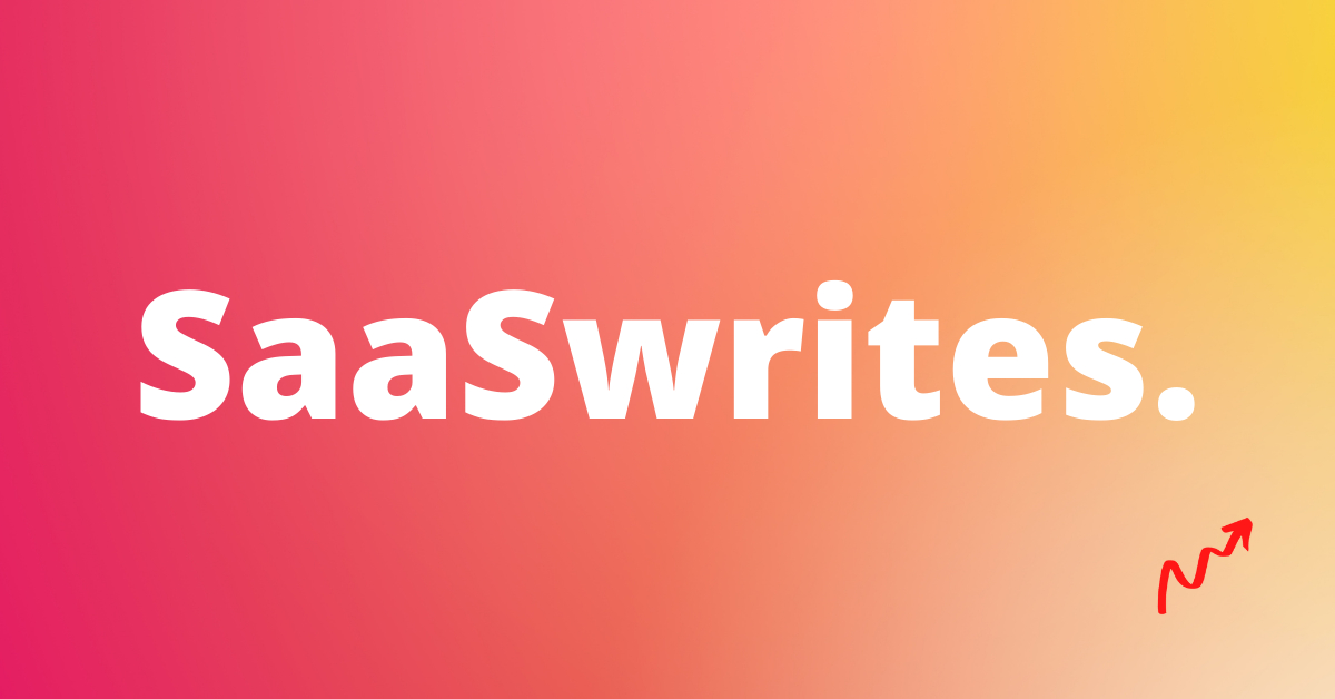 Write your SaaS Growth π by SaasWrites
