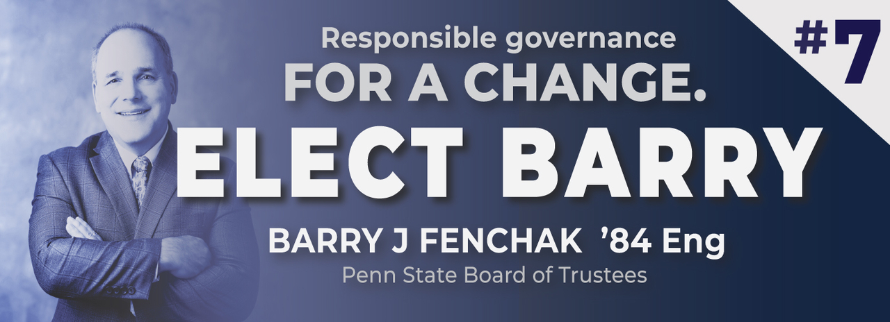 Barry Fenchak For Penn State Trustee