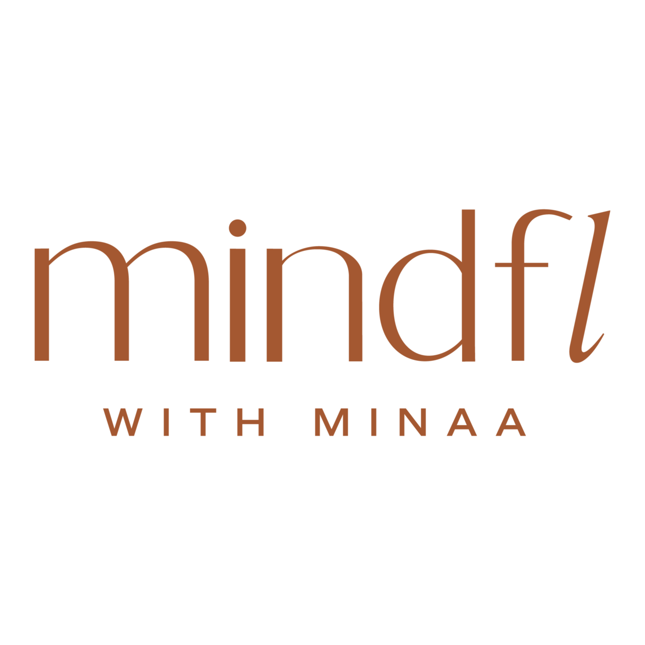 Mindfl With Minaa