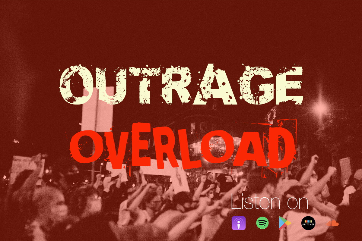 Outrage Overload Newsletter