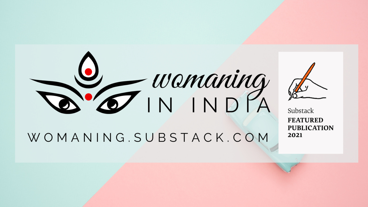 Womaning in India
