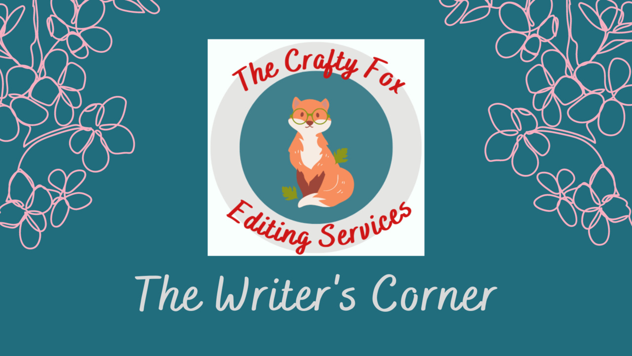 The Crafty Fox: The Writer's Corner