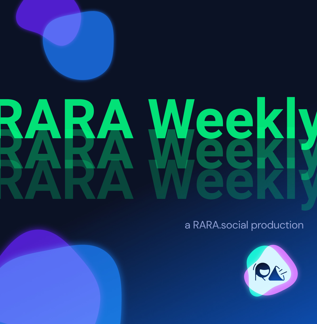 RARA Weekly