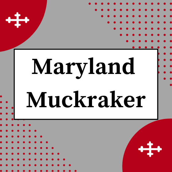 Maryland Muckraker