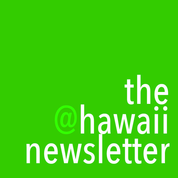 Hawaii Newsletter