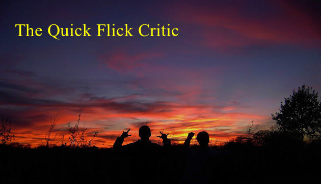 "The Quick Flick Critic" Home Page