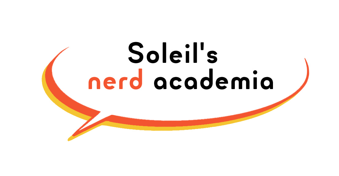 Soleil's Nerd Academia