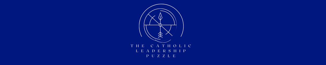 The Catholic Leadership Puzzle 