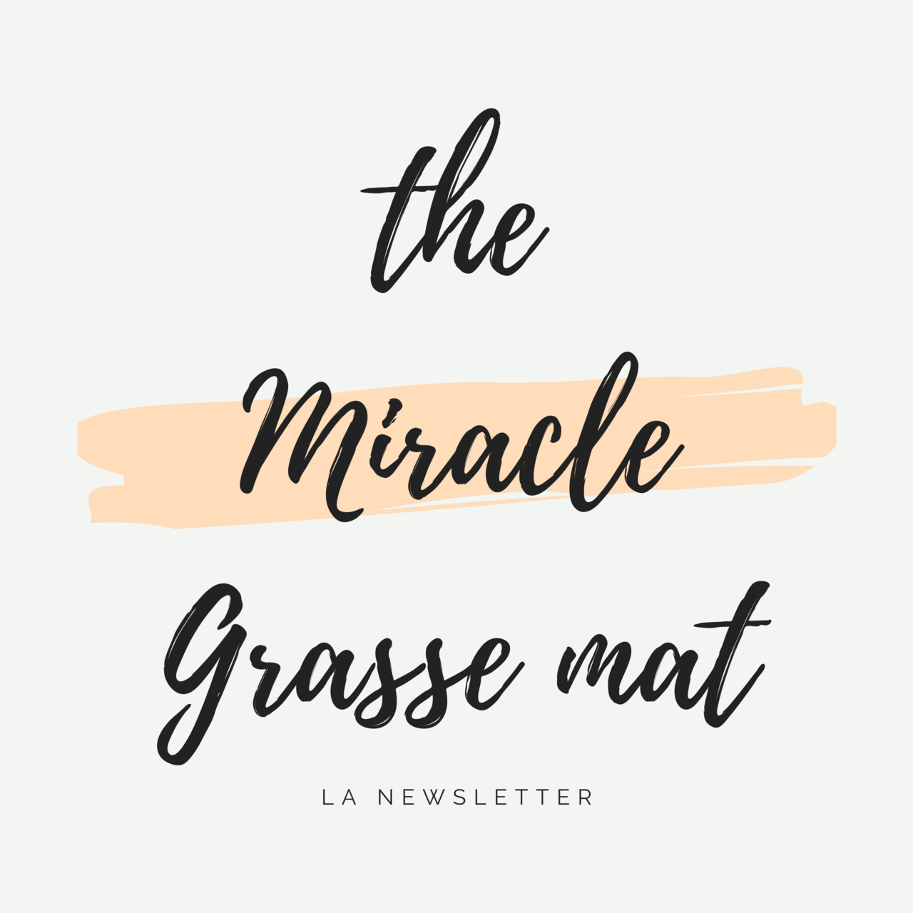 The Miracle Grasse Mat