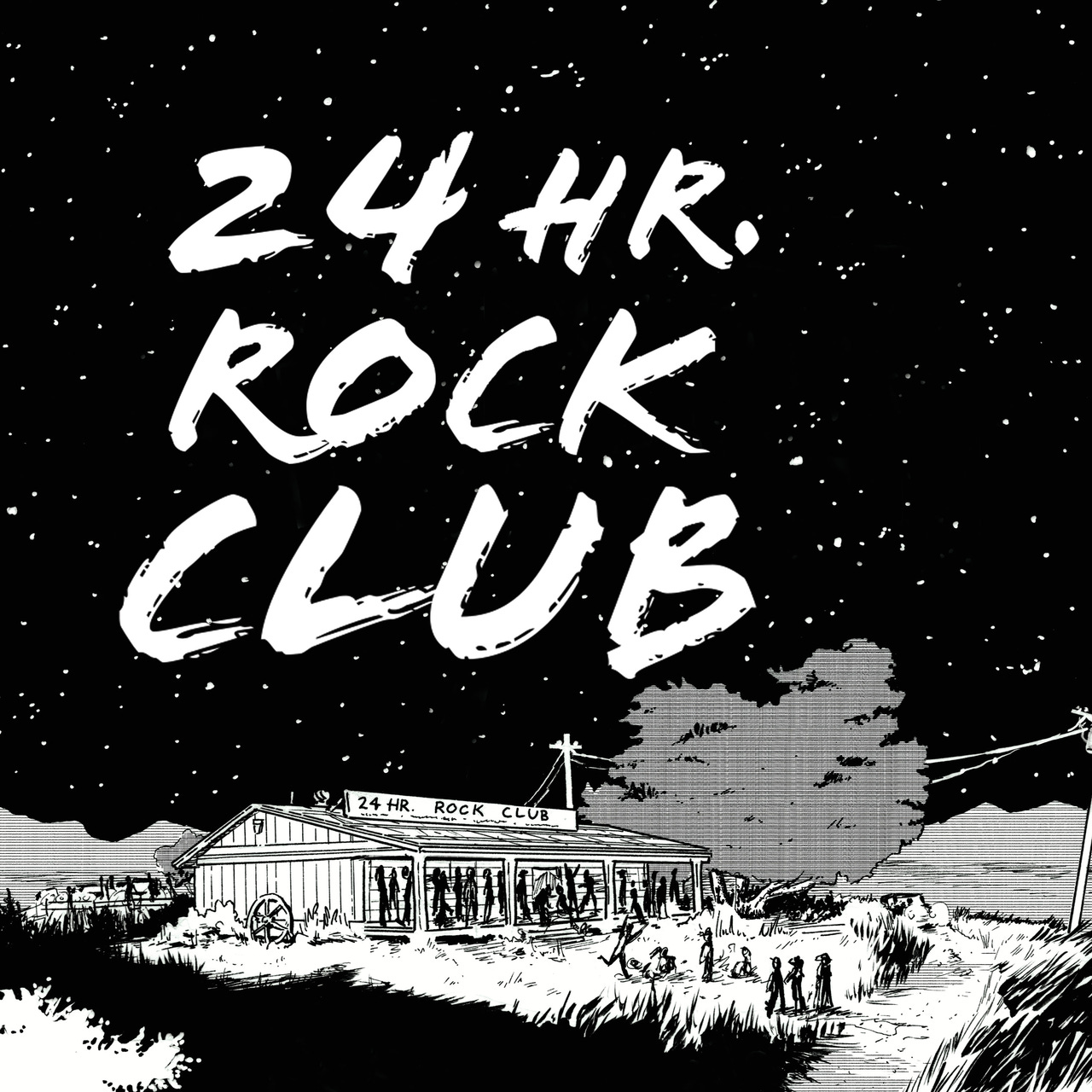 24 hr. Rock Club