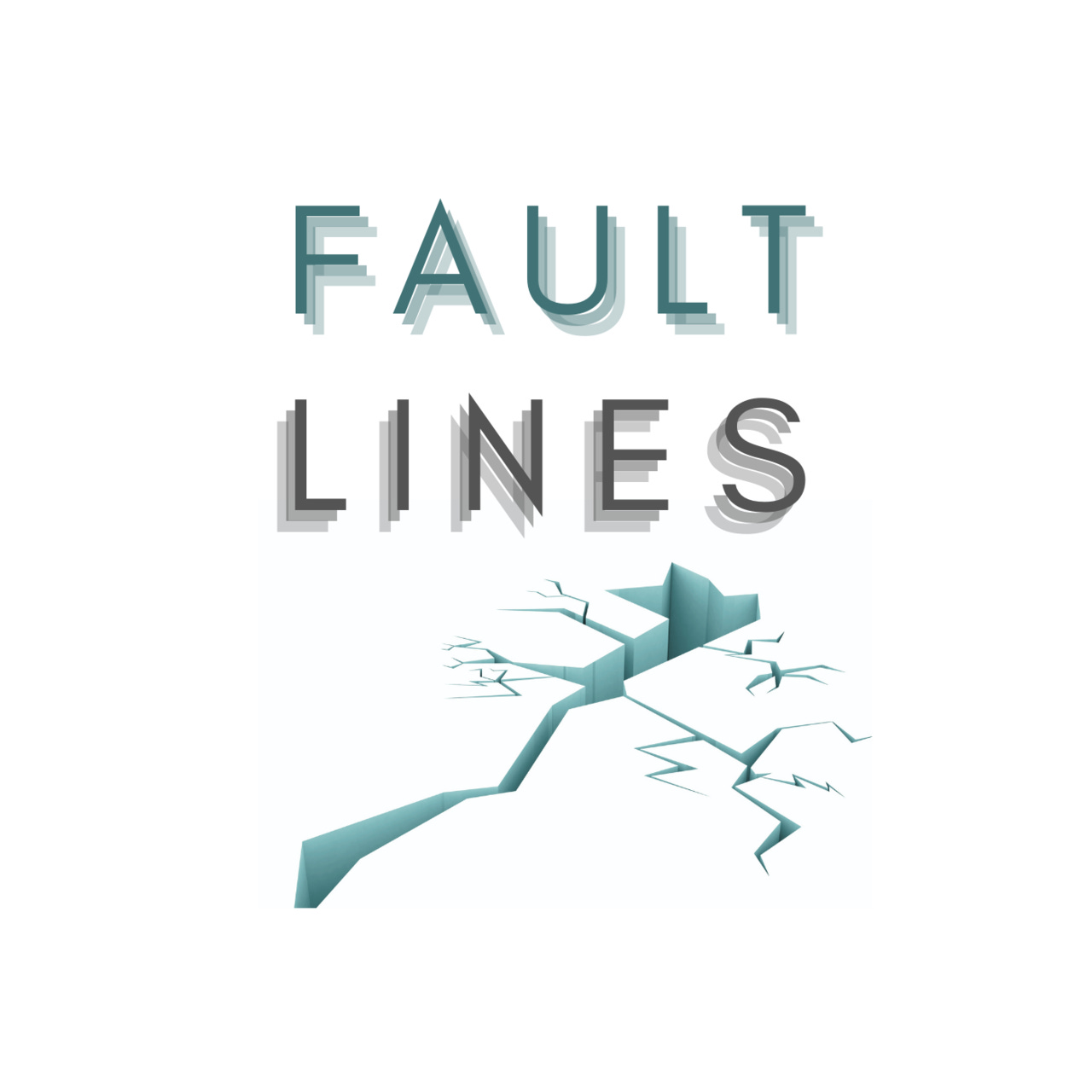 Fault Lines 