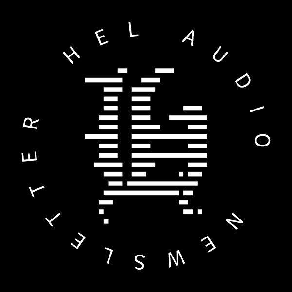 Hel Audio Newsletter
