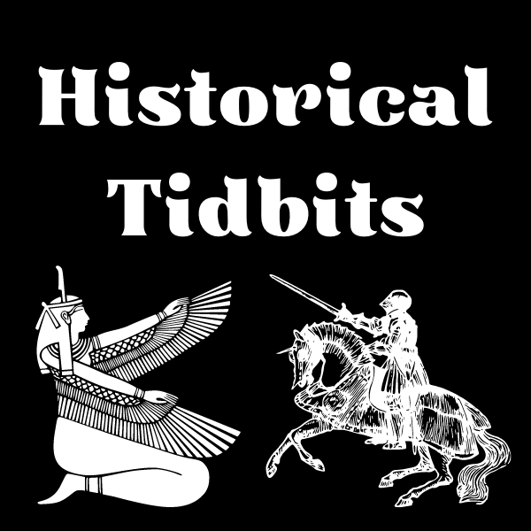 Historical Tidbits