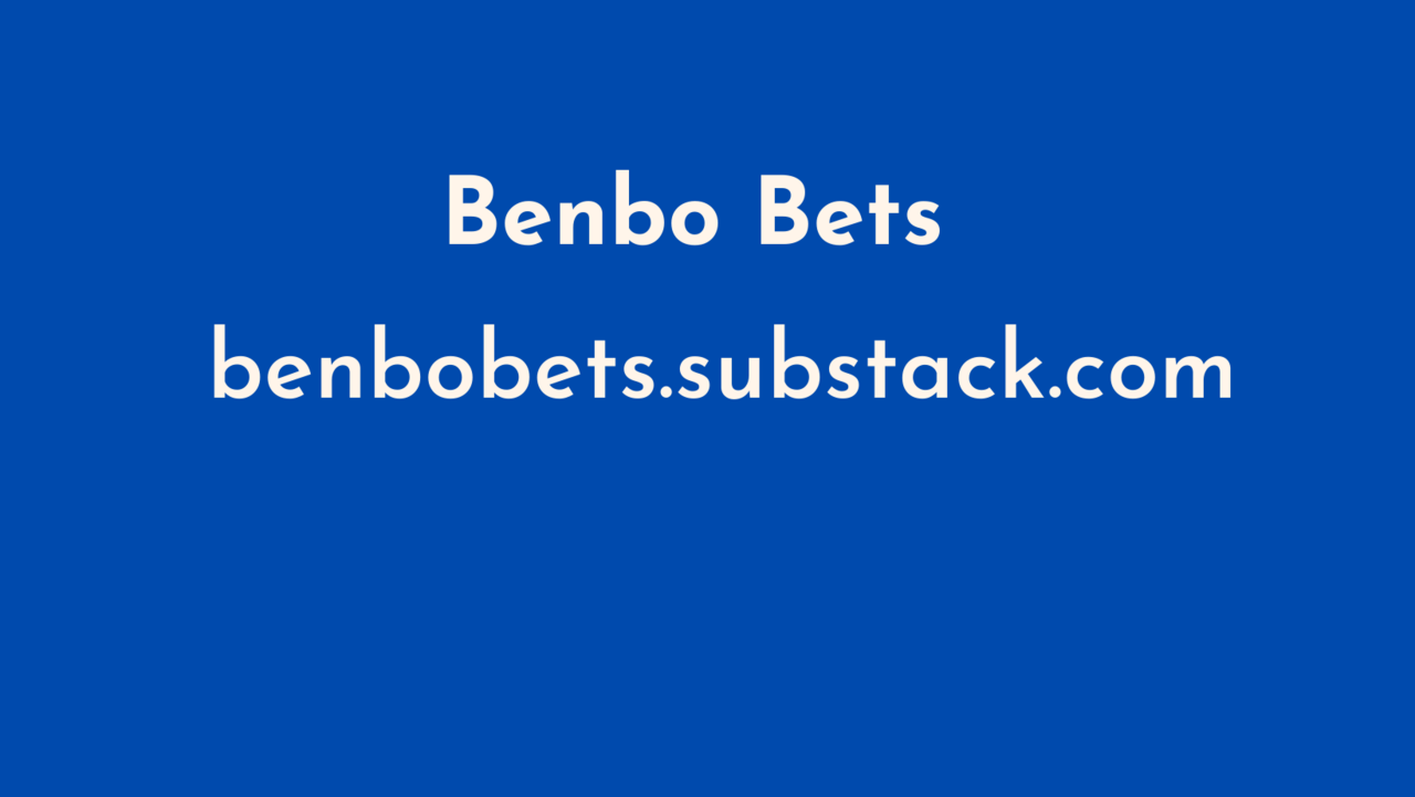 Benbo Bets Newsletter