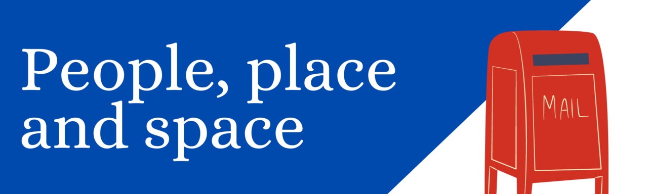 The people, place and space newsletter