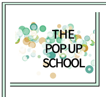 The Pop-Up School