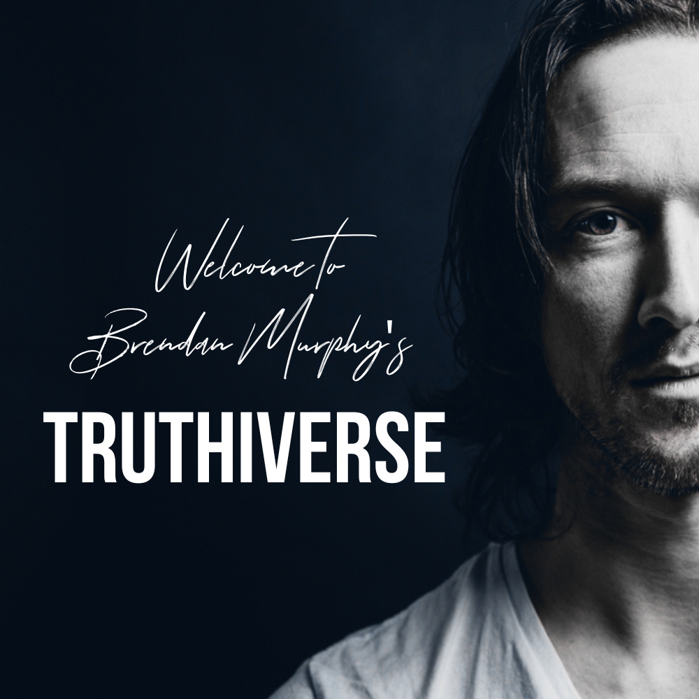 Truthiverse by Brendan Murphy