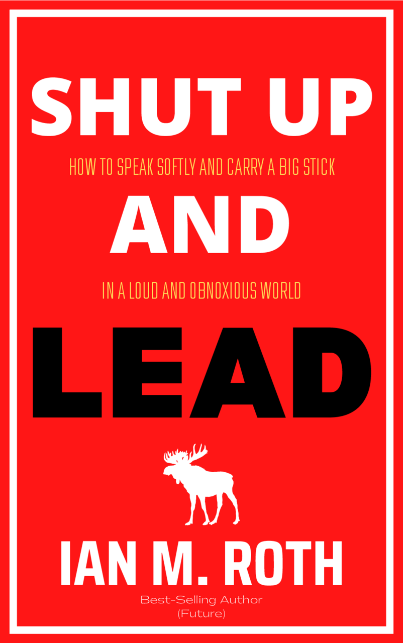 Shut Up and Lead Newsletter