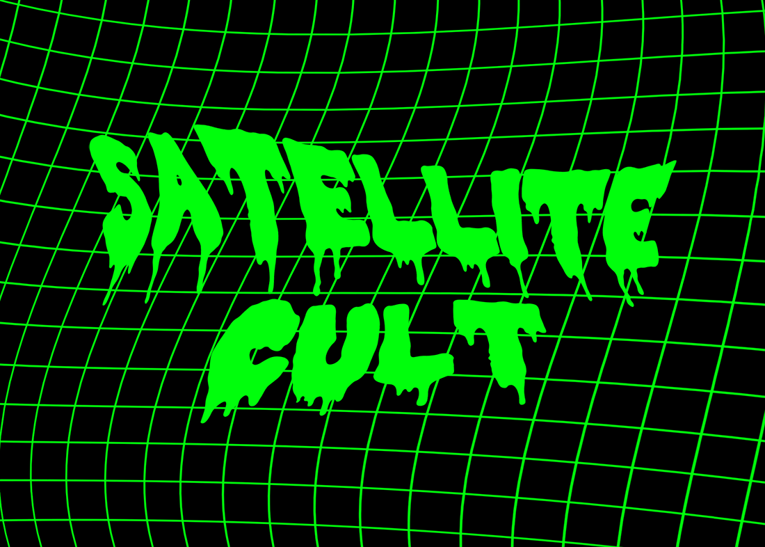 Satellite Cult