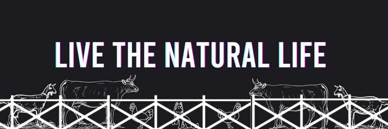 The Natural Life