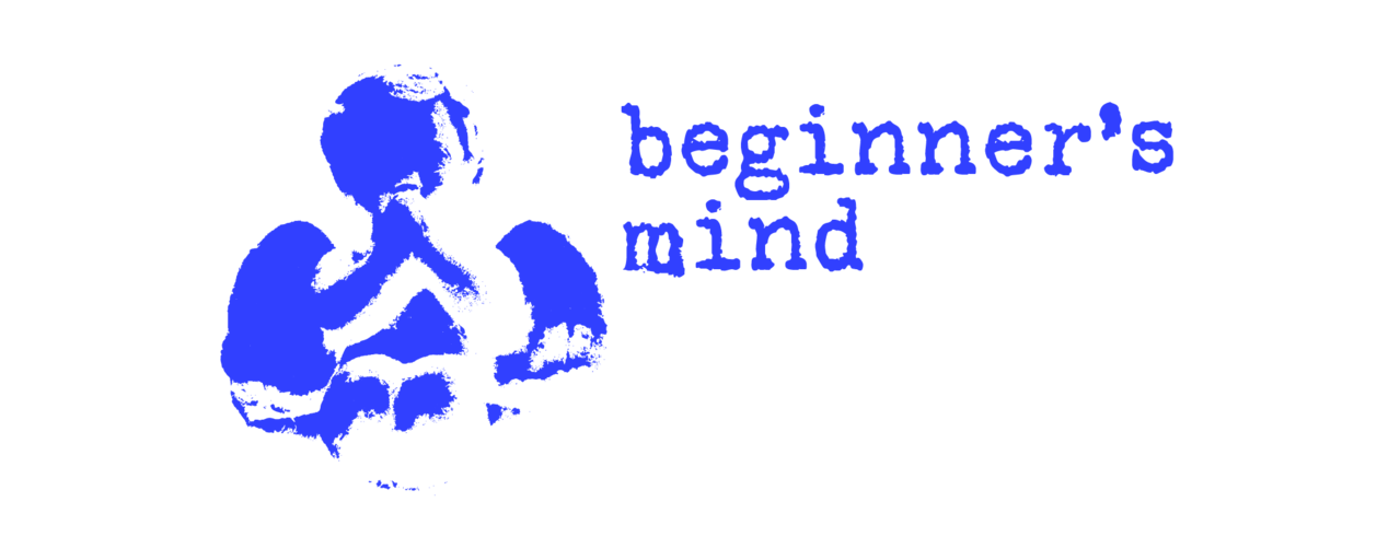 Beginner’s Mind