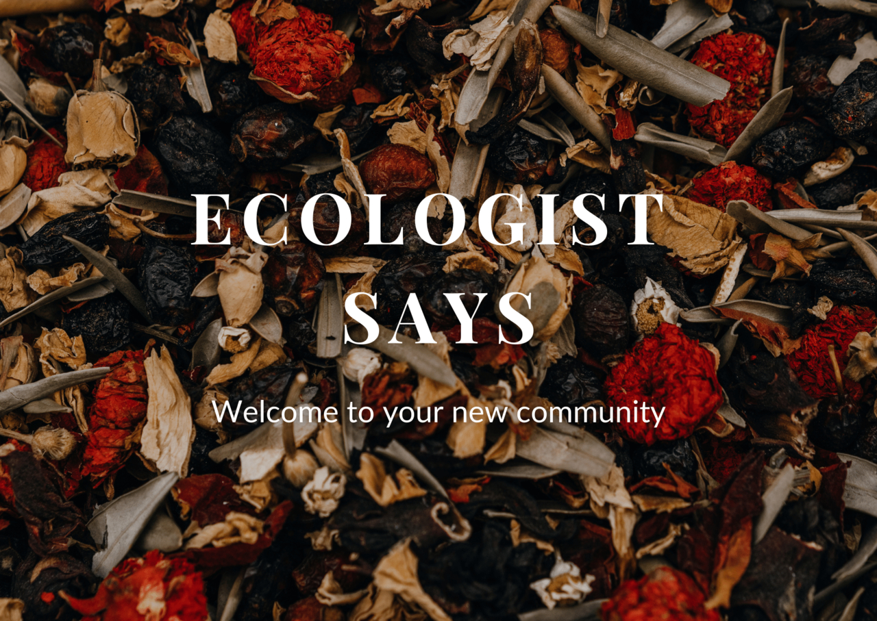 Ecologist Says