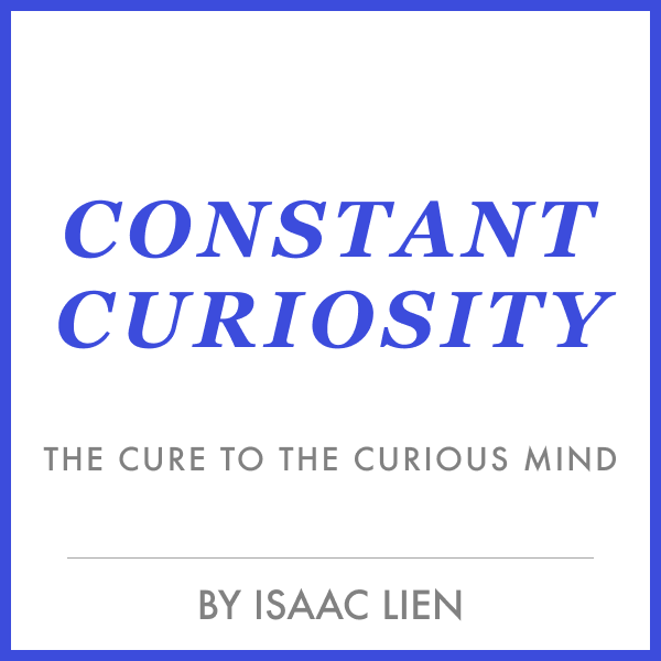 Constant Curiosity