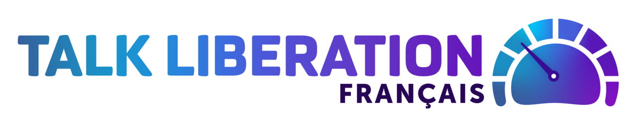 Talk Liberation Français - Votre rapport Internet mondial
