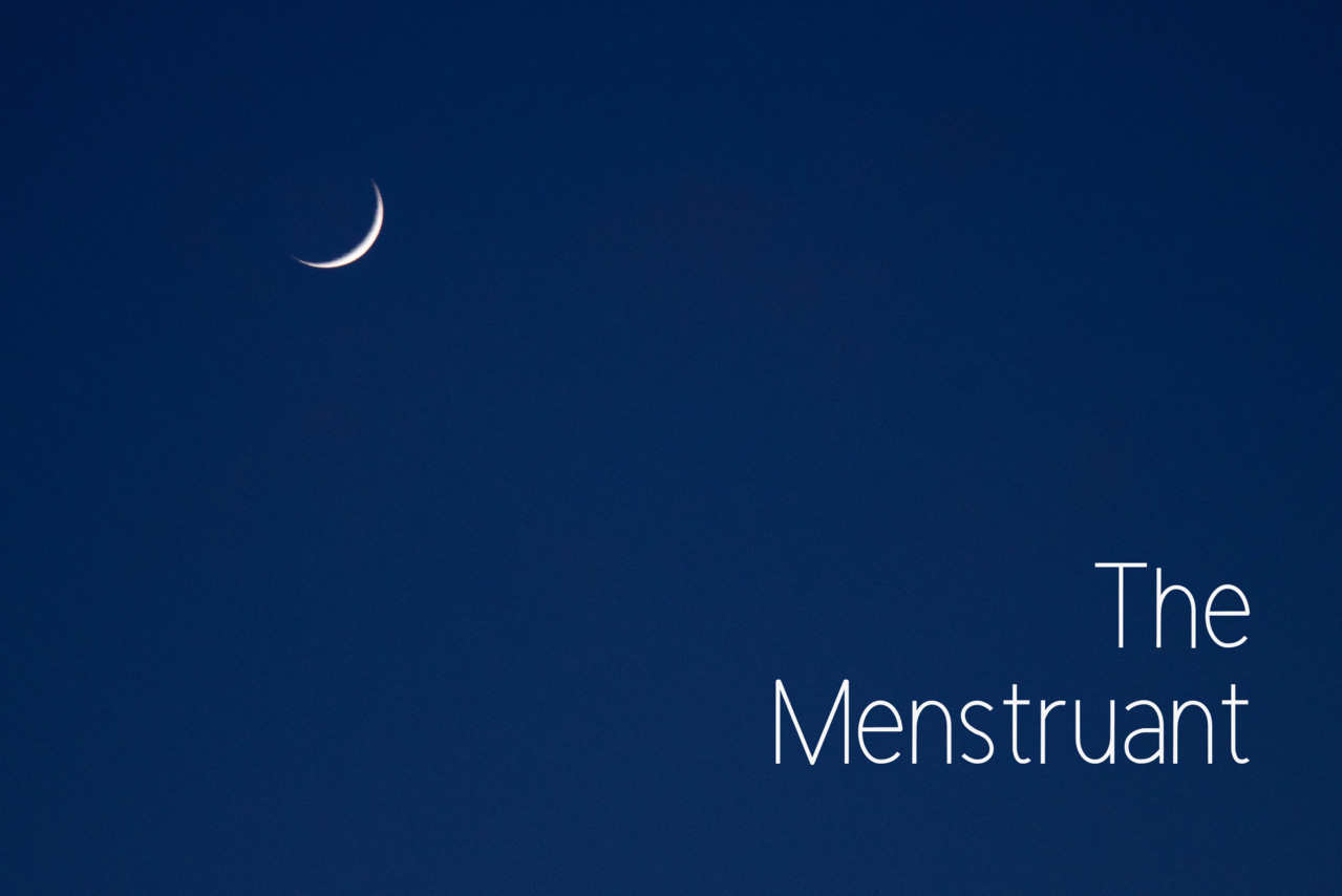 The Menstruant