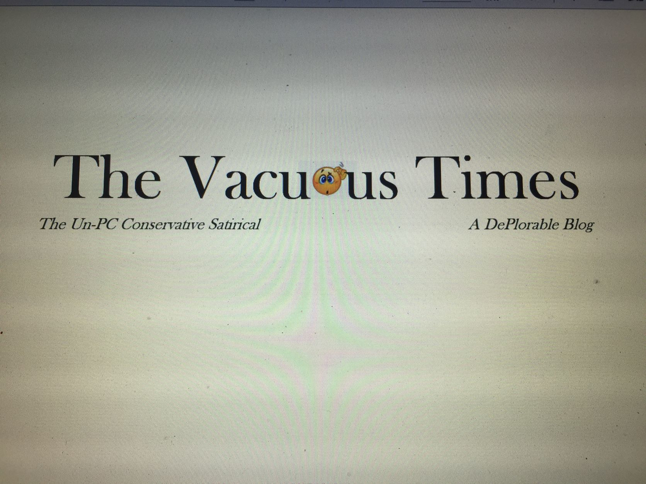 Vacuous Times Newsletter