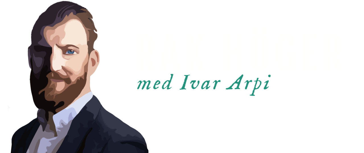 Rak höger med Ivar Arpi