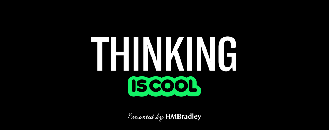 Thinking Is Cool with Kinsey Grant