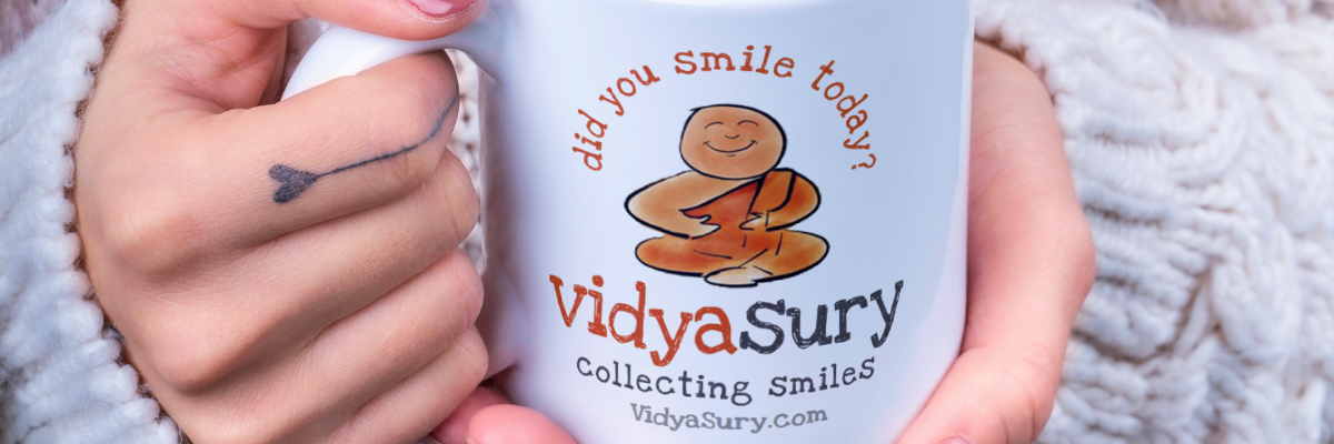 Vidya Sury, Collecting Smiles. 💜 Did you smile today? 