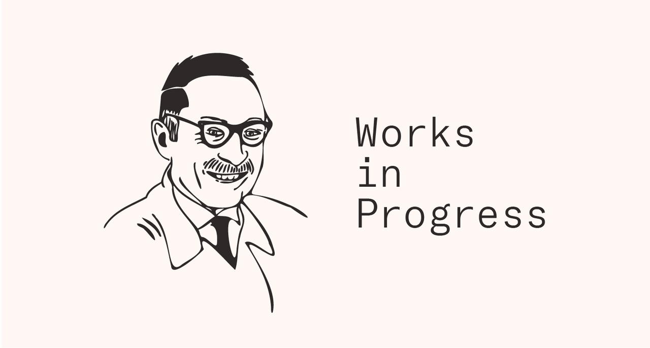 The Works in Progress Newsletter