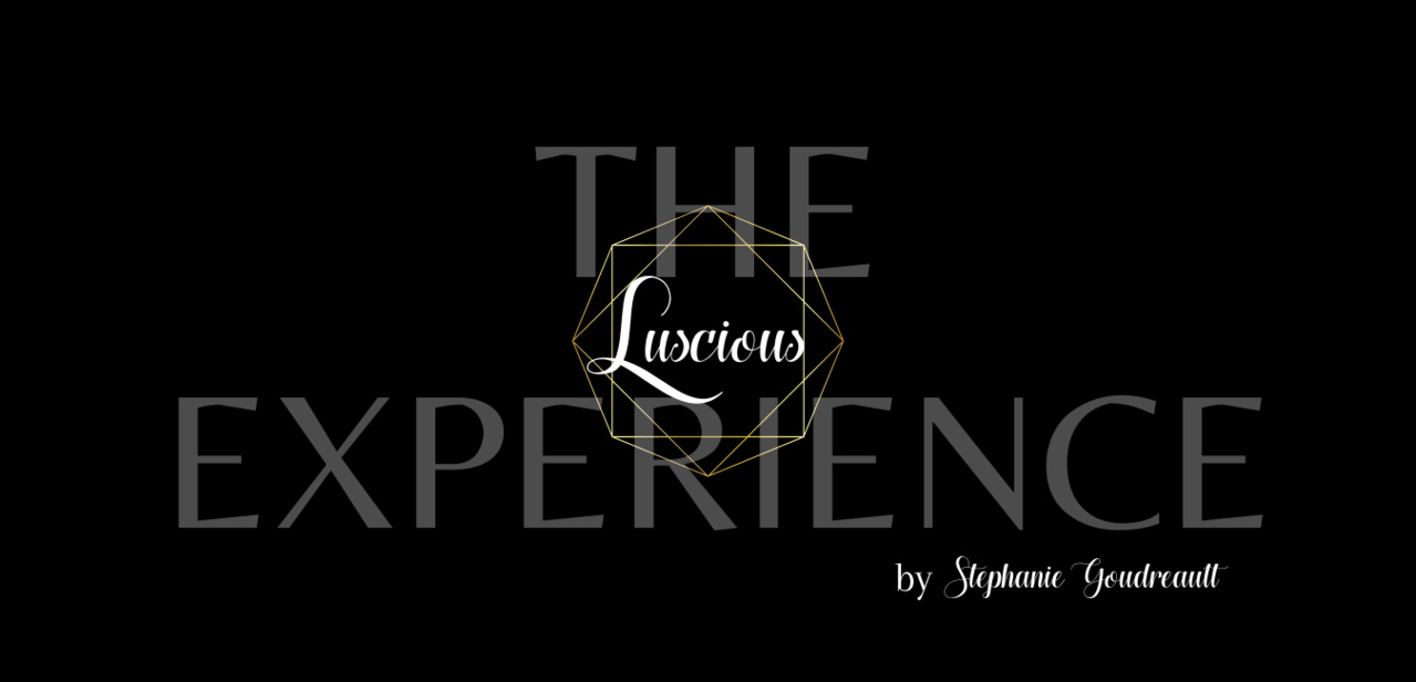 The Luscious Experience