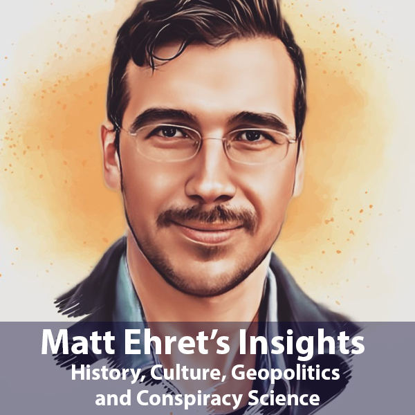 Matt Ehret's Insights