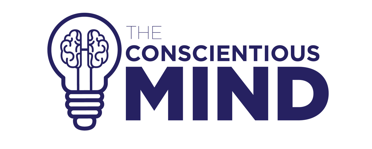 The Conscientious Mind